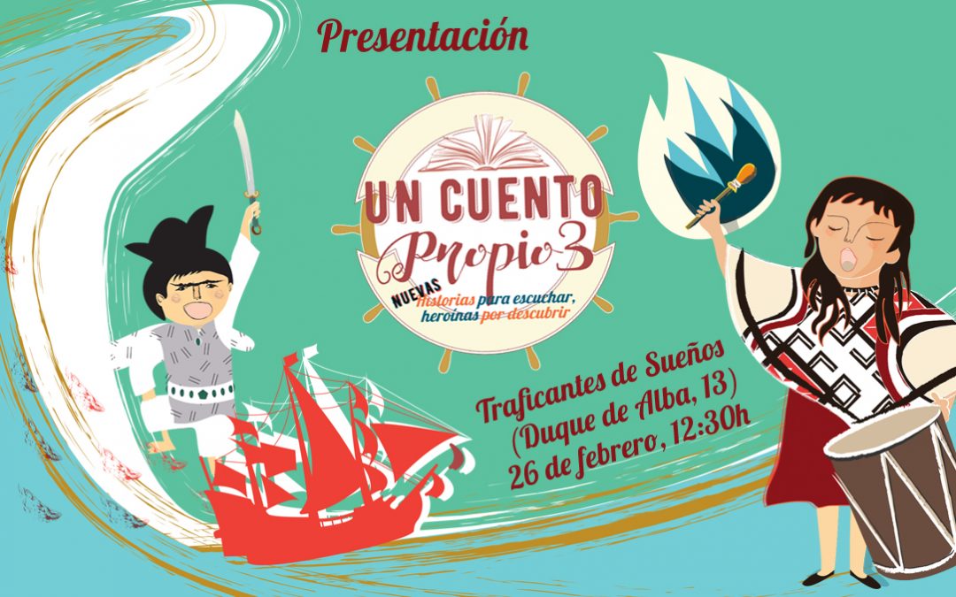 Presentación de ‘Un cuento propio 3’