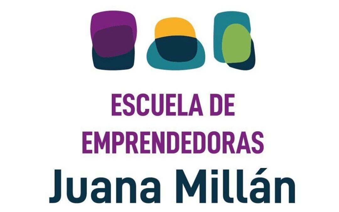 Juntas Emprendemos / Escuela Juana Millán