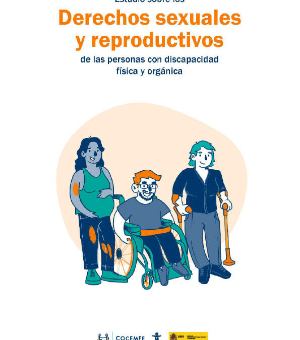 Estudio sobre derechos sexuales y reproductivos de las personas con discapacidad